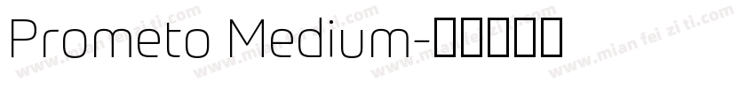 Prometo Medium字体转换